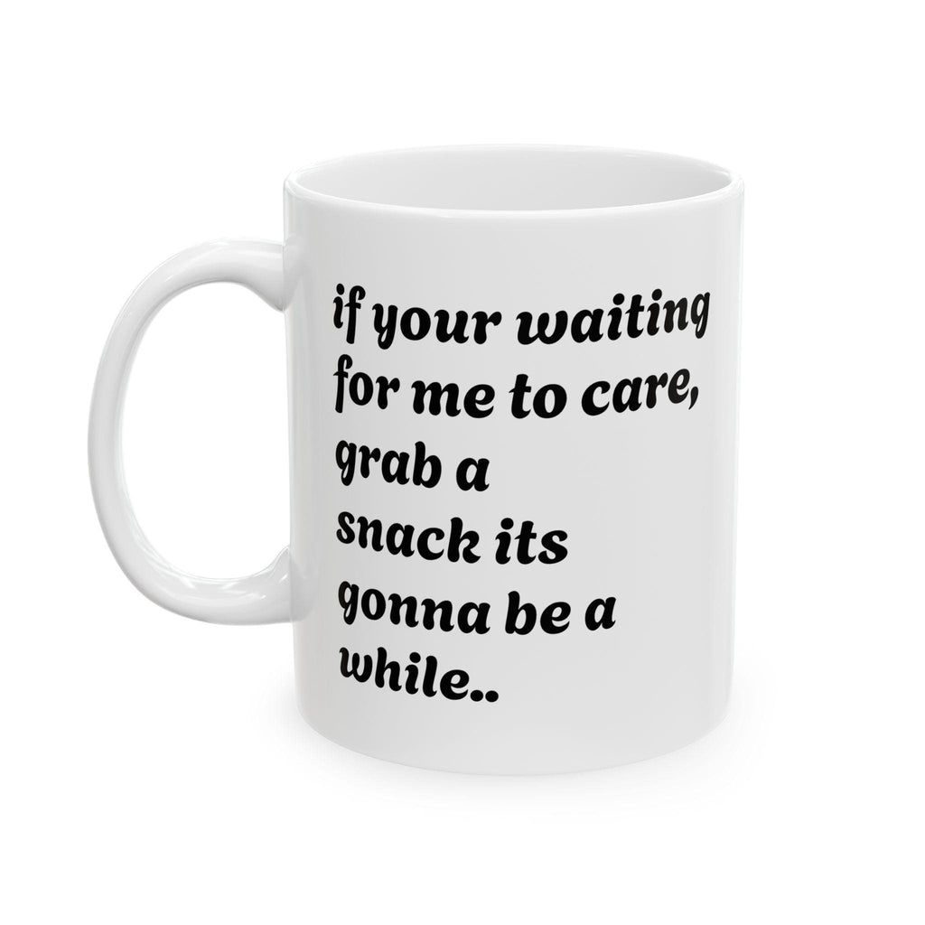 Ceramic Coffee Mug, Self-Care Reminder, Gift for Friends, Motivational Cup, Office Supplies, 11oz 15oz